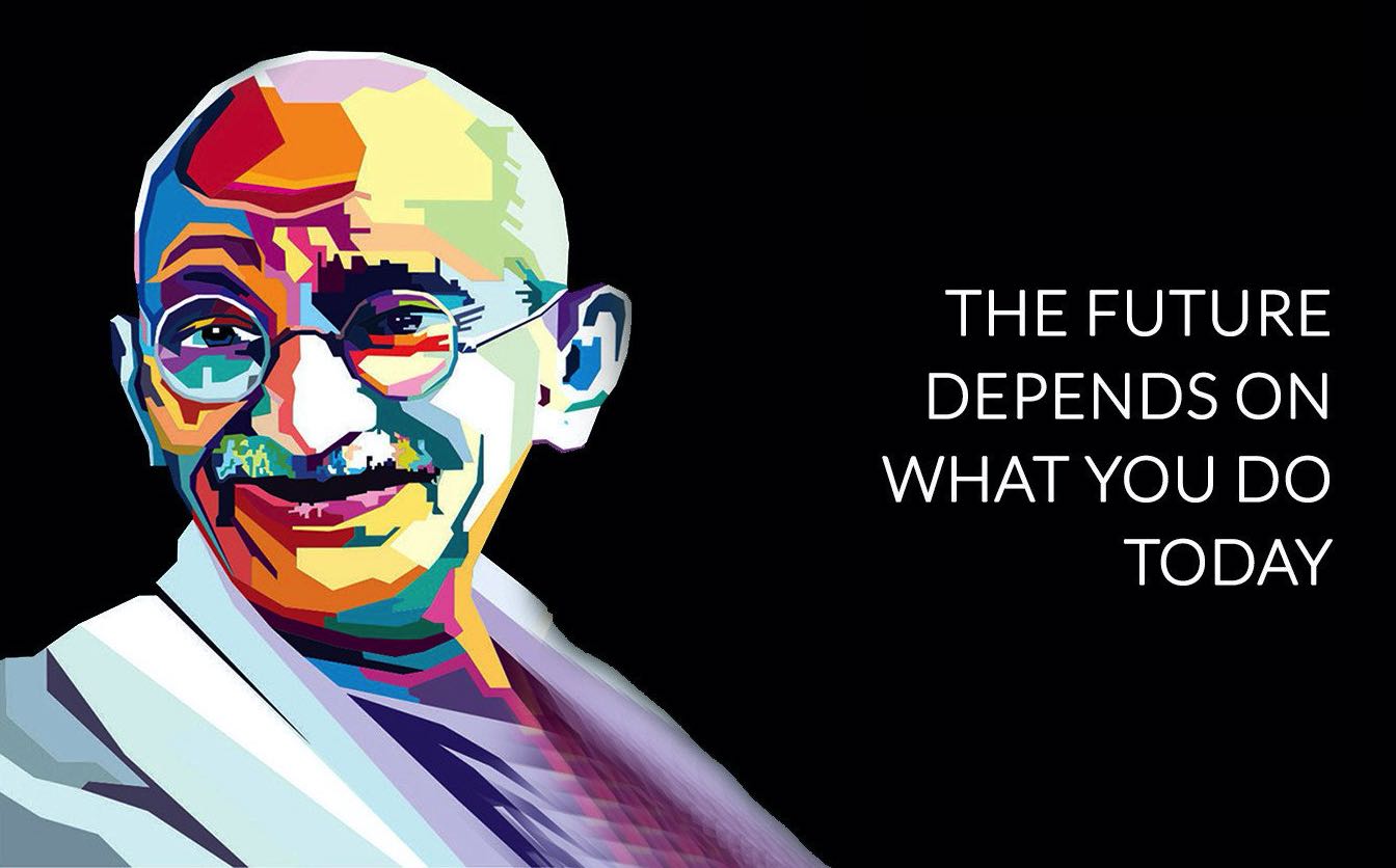 gandhi-future-depens-on-what-you-do-today