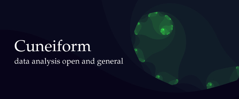 Cuneiform: Data analysis open and general
